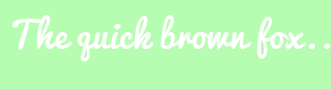 Image with Font Color FFFFFF and Background Color B6FDB2